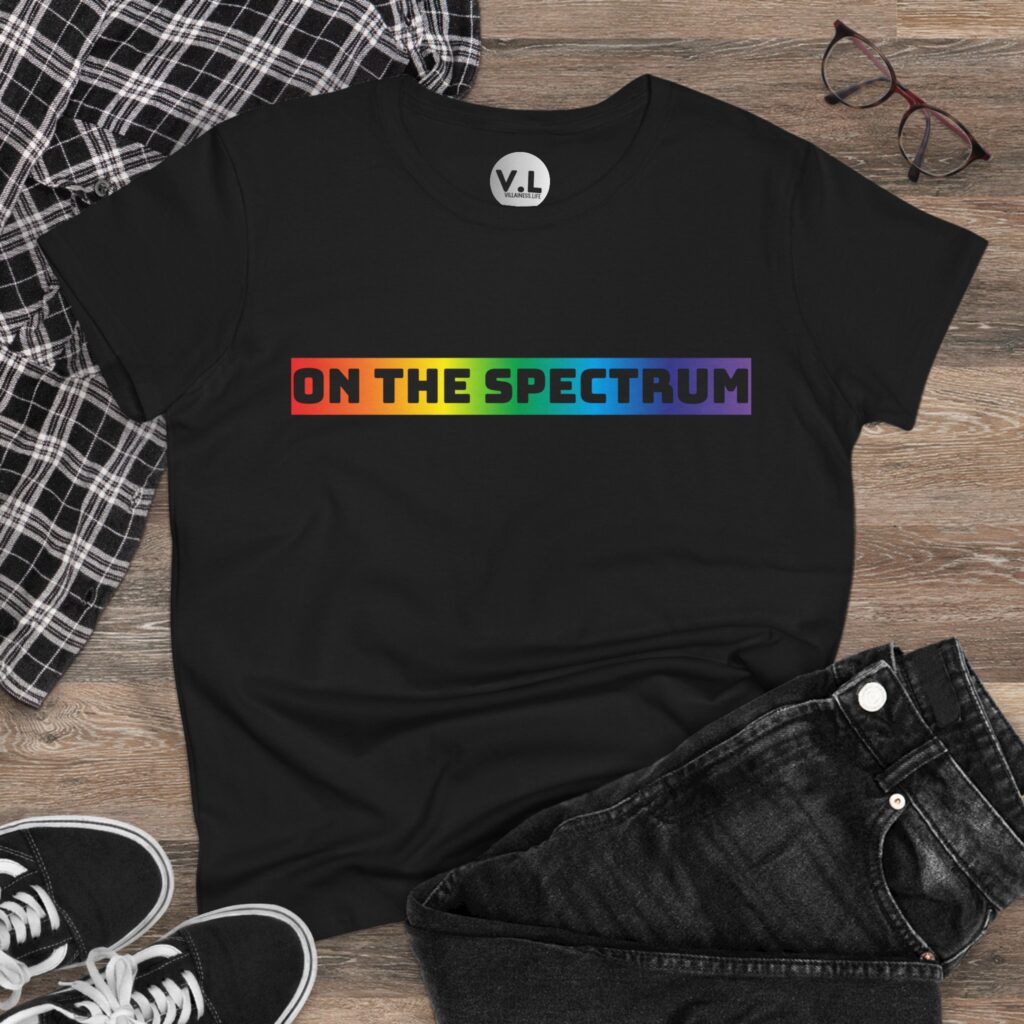 On the Spectrum rainbow pride shirt for lgbtqia and adhd, autism, aspergers, and everything else that exists on a spectrum